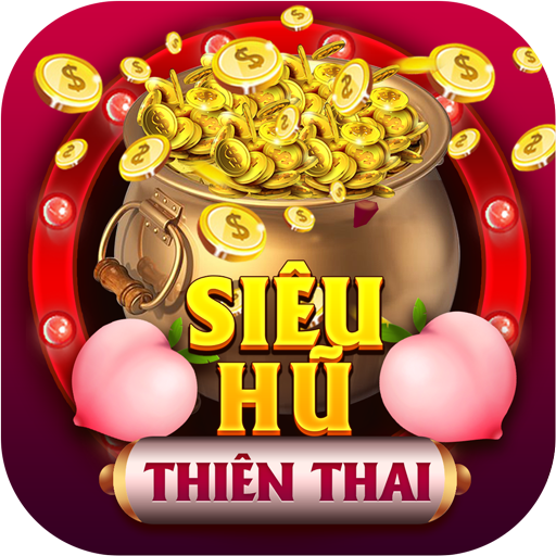 Siêu hũ Thiên Thai CLUB