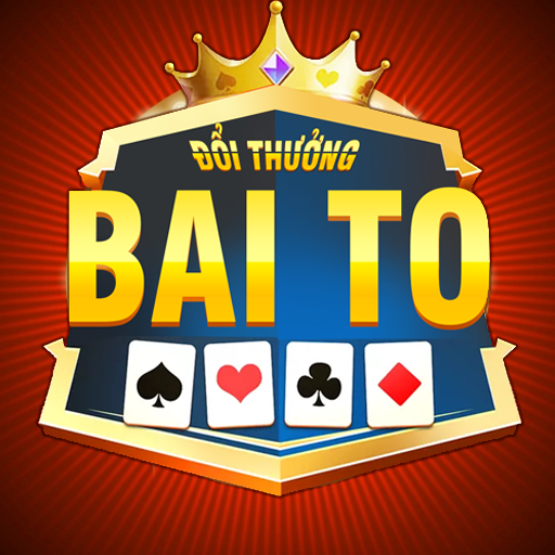 Game Bai To- Danh Bai Doi Thuong Moi Nhat