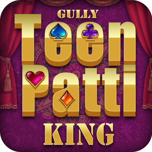 Gully Teenpatti King