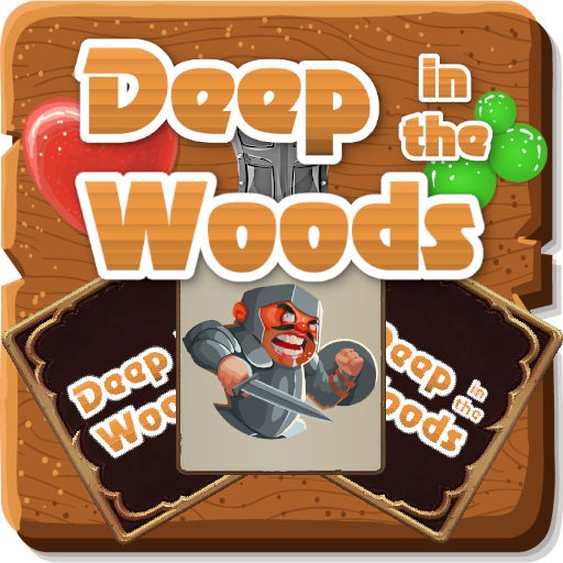 Deep in the woods