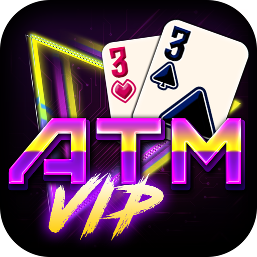 ATM VIP : Game Slots Nổ Hũ, Game Bai Doi Thuong