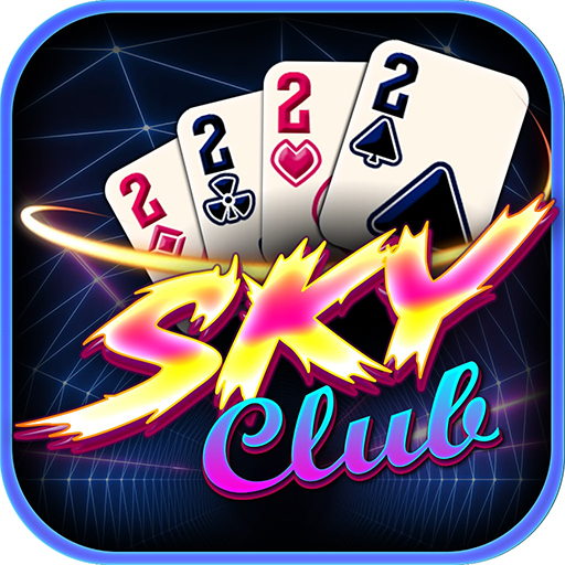 Sky Club: Game Bài, Tài Xỉu, Slots Đánh Bài Online
