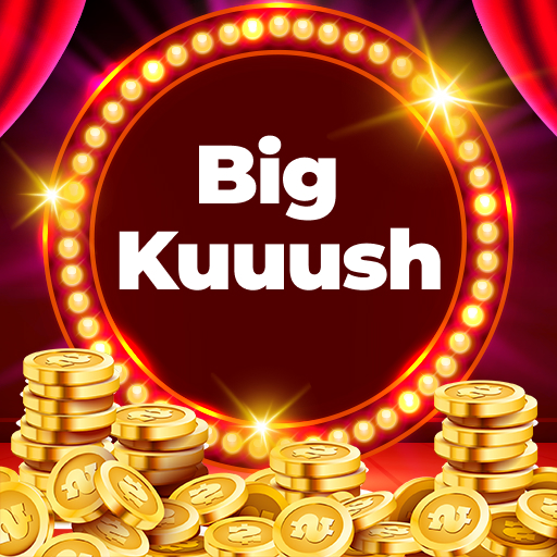 Big Kuuush