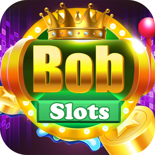 Bob Slots - Permainan Jackpot