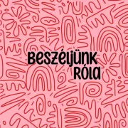Beszéljünk Róla